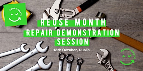 Reuse Month Repair Demonstration Session - Dublin