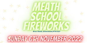 Meath School Fireworks