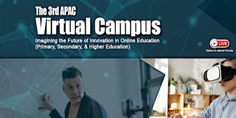 The 3rd Virtual Campus Forum APAC (On Demand)