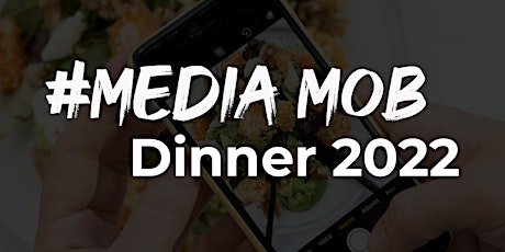 #MediaMob Dinner 2022 primary image
