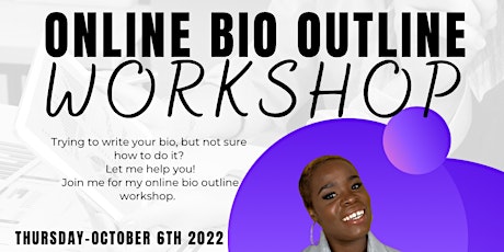 Online Bio Outline Workshop