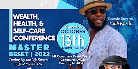 WEALTH, HEALTH, & SELF-CARE CONFERENCE