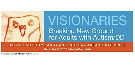 SFASA Conference: Breaking New Ground for Adults with Autism/DD primary image
