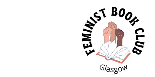 Feminist Book Club Glasgow primary image
