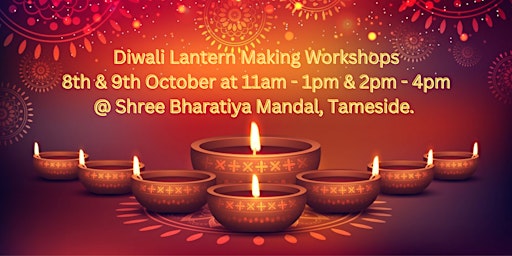 Diwali Lantern Workshops at SBM