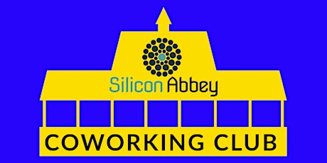 Silicon Abbey Coworking Club primary image