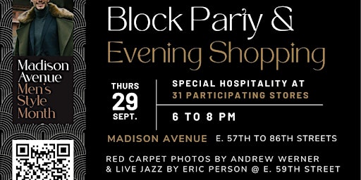 Madison Avenue Men's Style Month Open Late Shopping Party