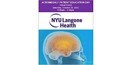 NYU ACROMEGALY  PATIENT EDUCATION DAY