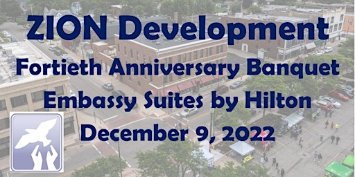 40th Anniversary Banquet for ZION Development Corporation