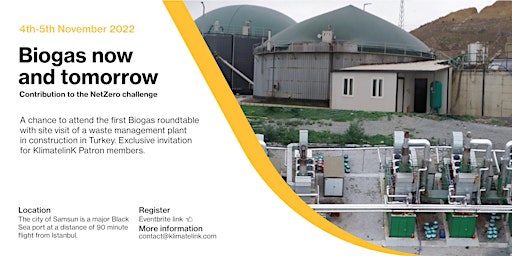 Biogas Now & Tomorrow: On site visit & Patrons roundtable,  Turkey