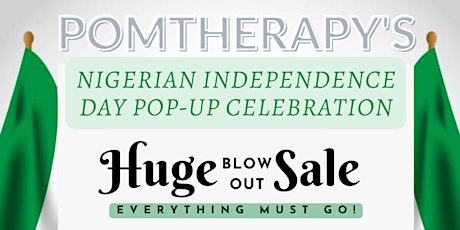 POMTHERAPY'S NIGERIAN INDEPENDENCE DAY POP-UP CELEBRATION