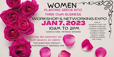 Women Planting Seeds Into Their Own Business Workshop & Networking Expo