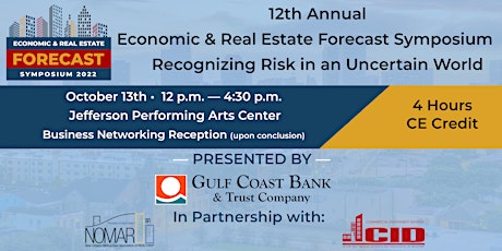 12th Annual Economic & Real Estate Forecast Symposium