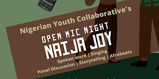 Open Mic  |  Naija Joy