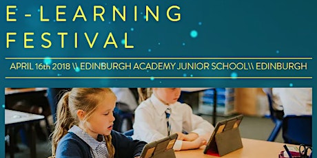 Edinburgh E-Learning Festival 2018 primary image