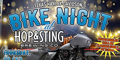 Texas Harley-Davidson Bike Night at Hop & Sting