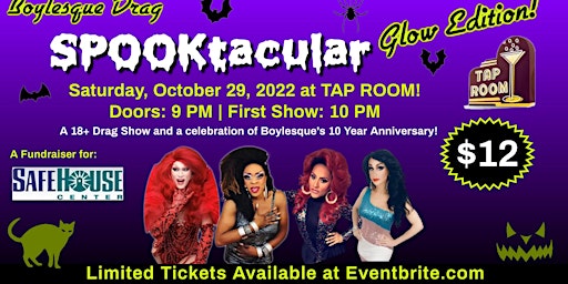 Boylesque 10 year anniversary Halloween Drag Show at Tap Room!