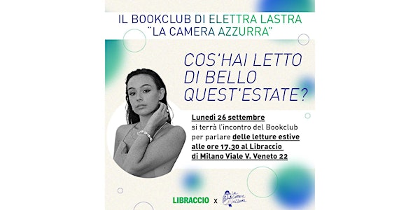 Bookclub La Camera Azzurra di Elettra Lastra - Letture estive