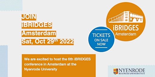 6th IBRIDGES Conference: Amsterdam 2022
