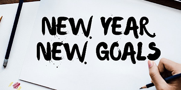 New Year, Fresh Start : Goal Setting Workshop
