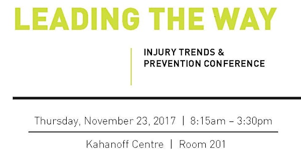 **Sold Out** Leading the Way, Injury Trends & Prevention Conference - Calgary, Alberta 