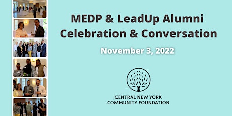 MEDP and LeadUp Alumni | Celebration and Conversation