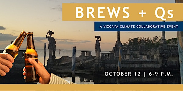 Brews & Qs: Pub-Style Trivia | Vizcaya Climate Collaborative