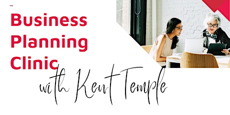 Business Planning Clinic with Kent Temple (Detroit)