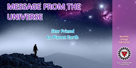 Message from the Universe - Star Friend to Planet Earth