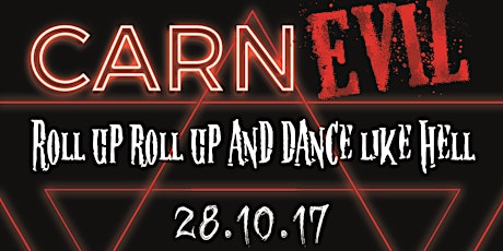 CarnEvil : Roll up & dance like Hell // Koola Halloween 2017 Sat 28th October primary image
