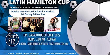 Closure Party Hamilton Latin Cup