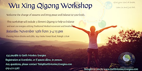 Wu Xing 5 Element Qigong Workshop