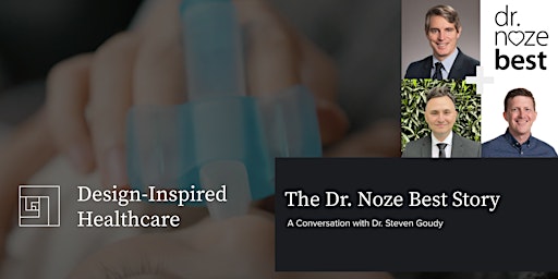 The Dr. Noze Best Story - A Conversation with Dr. Steven Goudy