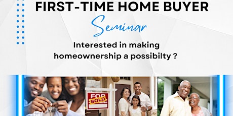 First-Time Home Buyer's Seminar