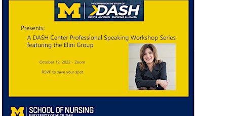 DASH Center Professional Speaking Workshops