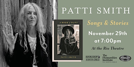 Bookshop Santa Cruz Presents: Patti Smith | A BOOK OF DAYS