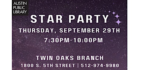 Star Party in collaboration with the Austin Astronomical Society
