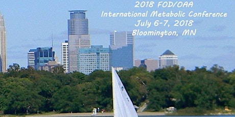 2018 FOD/OAA International Metabolic Conference -Registration for FOD and OAA Families is CLOSED - We are SOLD OUT! primary image
