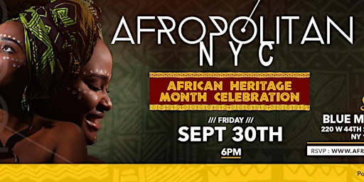 AfropolitanNYC  - African Heritage Month Celebration