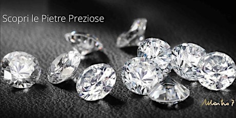 Immagine principale di Diamanti e Perle: laboratorio sulle pietre preziose 