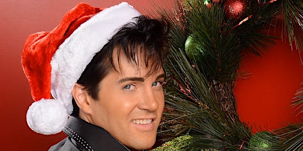 Christmas with Elvis — Presented by Travis LeDoyt | LAST TABLES - BUY NOW!
