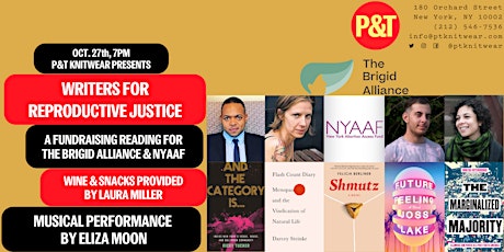 P&T Knitwear presents WRITERS FOR REPRODUCTIVE JUSTICE
