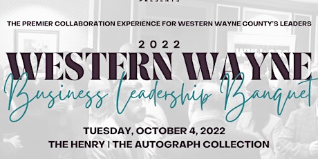 2022 Western Wayne Business Leadership Banquet Presented by Beaumont