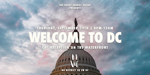 Welcome To DC - CBC Reception at La Vie - Thurs, Sep.29th
