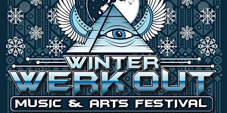 Winter Werk Out Music And Arts Festival 2018 primary image