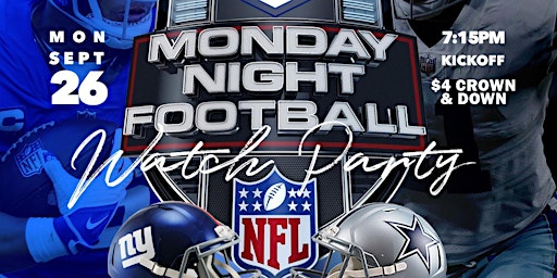 Cowboys vs. Giants Watch Party ★ $4 CROWN & DOWN drinks all night! ★