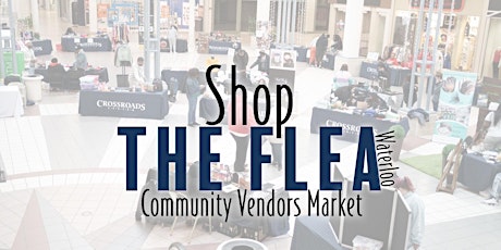 Shop The Flea Waterloo: Small Business Saturday