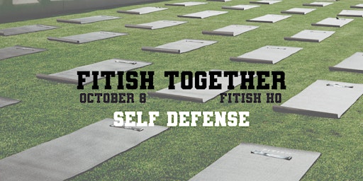 Fitish Together: Self Defense