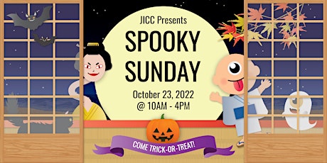 Trick-or-Treat at JICC | Spooky Sunday Hours