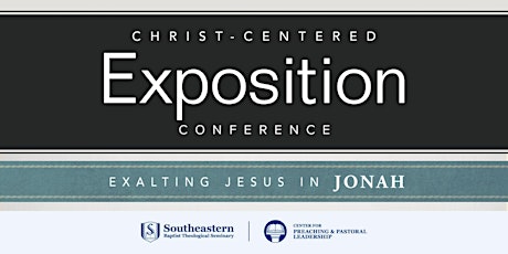 Christ-Centered Exposition Conference 2023